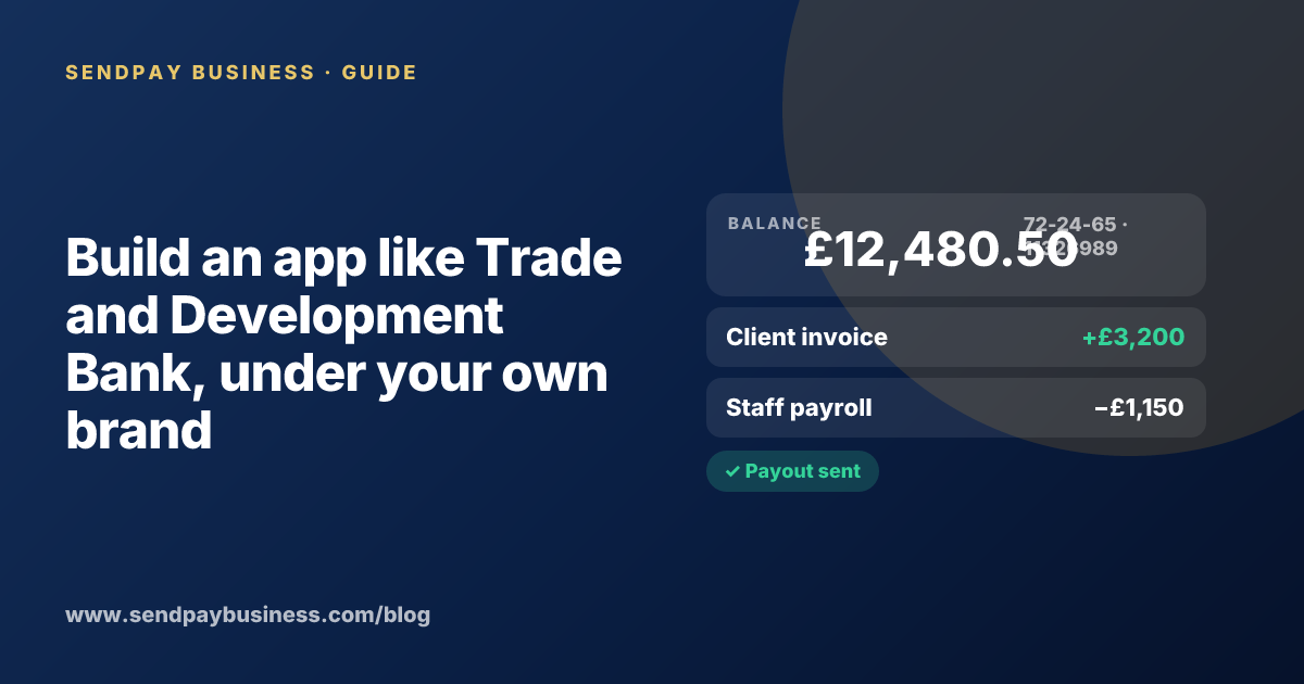A founder planning a digital account app with a branded card like Trade and Development Bank